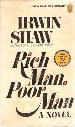 Rich Man, Poor Man [Paperback] by Shaw, Irwin 0450029557 Book Cover