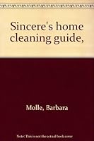 Sincere's home cleaning guide, 0912534095 Book Cover