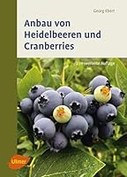 Anbau von Heidelbeeren und Cranberries 380010850X Book Cover