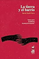 La Tierra y el barrio 8412179110 Book Cover