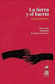 Paperback La Tierra y el barrio Book