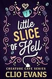 Little Slice of Hell (MM Monster Romance) (Creature Cafe Series)