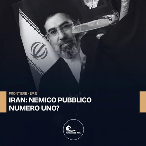 Iran : Nemico pubblico Numero 1?
