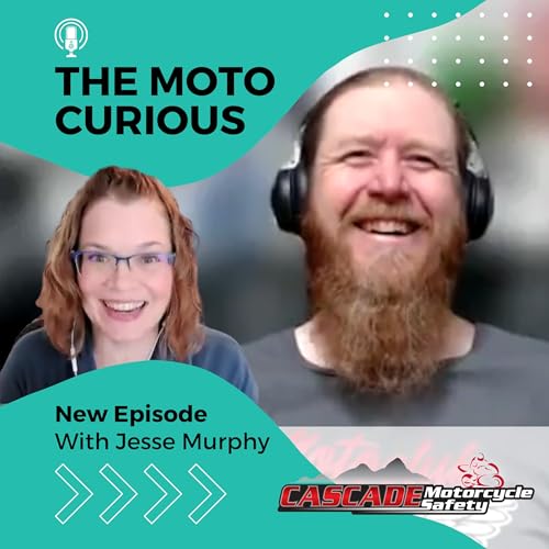 Motorcycle Fun with Jesse Murphy of Cascade Motorcycle Safety