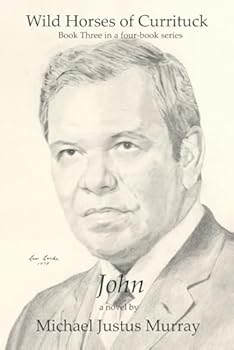 Paperback John (Wild Horses of Currituck) Book