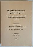  Die Entwicklung des Arbeitsrechts in der amerikanischen Besatzungszone unter Berücksichtigung der Bizone. Vom Zeitpunkt der Kapitulation am 8.5.1945 bis zum Inkrafttreten des Grundgesetzes am 24.5.1949.