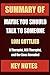 SUMMARY OF: MAYBE YOU SHOULD TALK TO SOMEONE: A Therapist, HER Therapist, and Our Lives Revealed (Core Lessons in Less Than 1 Hour)