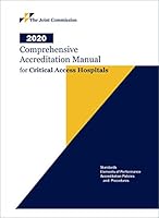 2020 Comprehensive Accreditation Manual for Critical Access Hospitals (Camcah) 1635851319 Book Cover