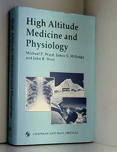 High Altitude Medicine and Physiology 0412290103 Book Cover