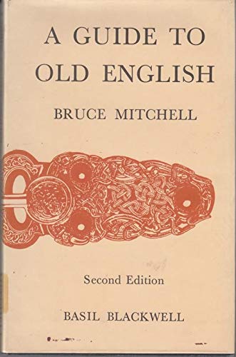 A guide to Old English, 0631116702 Book Cover