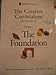 The Creative Curriculum for Preschool: The Foundation, Vol. 1