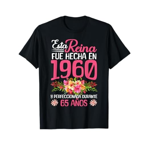 65 Años Regalo de Cumpleaños Mujer Hecha En 1960 65 Años Camiseta