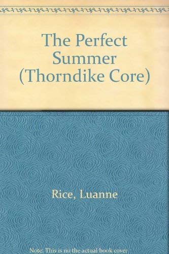 The Perfect Summer [Large Print] 0786259094 Book Cover