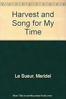 Harvest Song: Collected Essays and Stories 0931122600 Book Cover