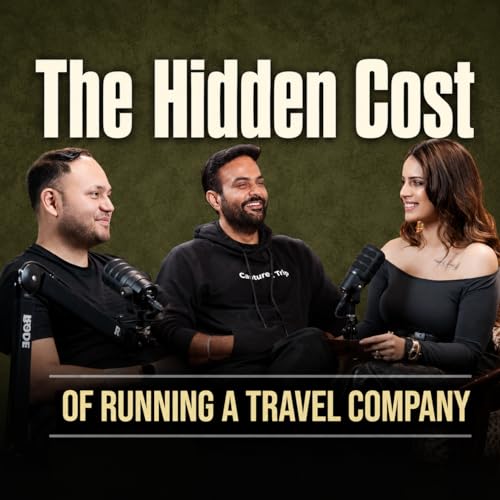 The Hidden Cost of Running a Travel Company | Nitin Khanna - Capture A Trip | Vartikka - Sahil