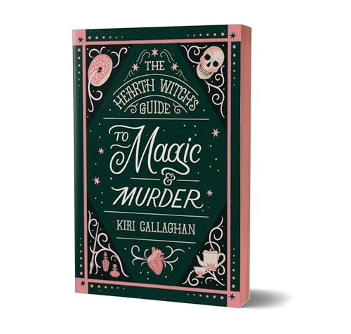 The Hearth Witch's Guide to Magic & Murder (Deluxe Edition) (The Hemlock Saga, 1)