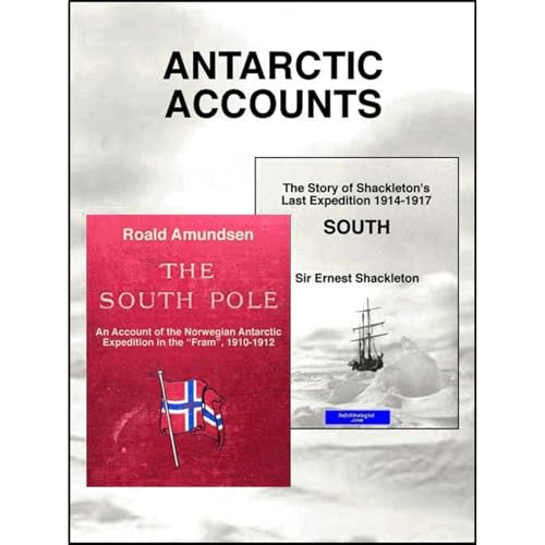 Antarctic Accounts Audiolibro Por Shackleton Ernest, Amundsen Roald arte de portada