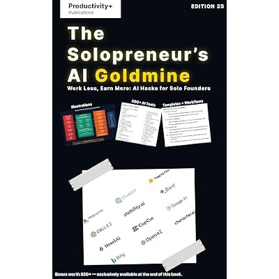 The Solopreneur&rsquo;s AI Goldmine