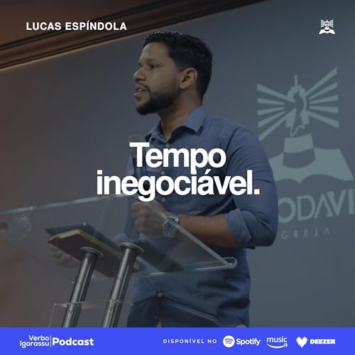#042 - TEMPO INEGOCI&Aacute;VEL - Lucas Esp&iacute;ndola