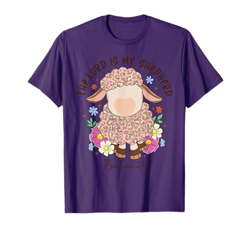The Lord Is My Shepherd Christian Faith Bible Verse Psalm T-Shirt
