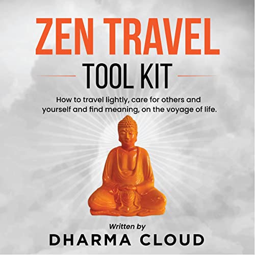 Zen Travel Tool Kit by Dharma Cloud episode artwork