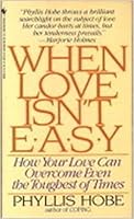 When Love Isn't Easy 0553260553 Book Cover