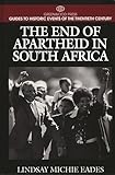 The End of Apartheid in South Africa