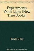 Experiments With Light 0516012789 Book Cover