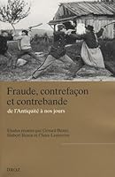 fraude, contrefaçon et contrebande, de l'antiquité à nos jours 2600010696 Book Cover