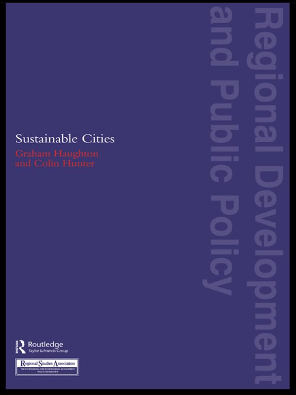 Sustainable Cities (Regions and Cities)      1st Edition, Kindle Edition