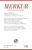  MERKUR Deutsche Zeitschrift für europäisches Denken: Nr. 790, Heft / März 2015