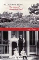So Close From Home: The Legacy of Brownsboro Road 0964611147 Book Cover
