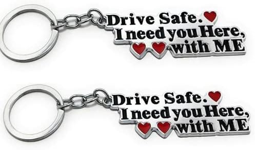 Drive Safe Metal Keychain | Perfect Birthday, Anniversary, Valentine Gift for husband Men Boyfriend