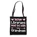 Librarian Retirement Best Grandmas / Love Library Retired Tote Bag