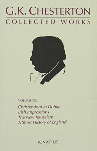 The Collected Works of G.K. Chesterton Volume 20