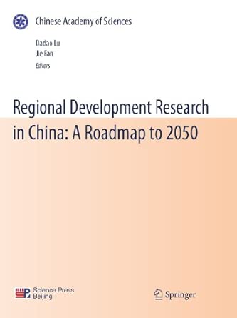 Regional Development Research in China: A Roadmap to 2050 2011th Edition Regional Development Research in China: A Roadmap to 2050 2011th Edition book cover