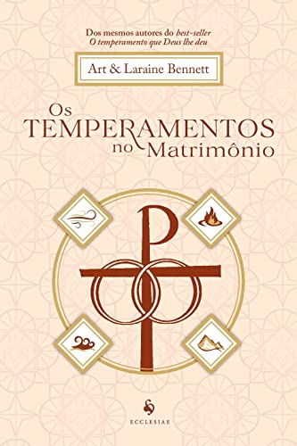 Os Temperamentos No Matrimônio