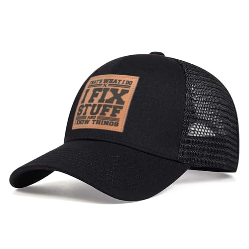 I Fix Stuff Hats Adjustable That's What I Do I Fix Stuff and I Know Things Hat for Men Funny Vintage Baseball Cap (Black)