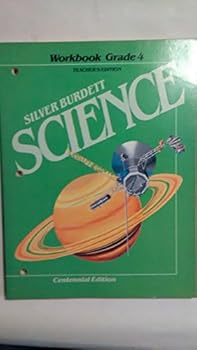 Paperback Silver Burdett Science 4 Workbook Teachers Edition Book