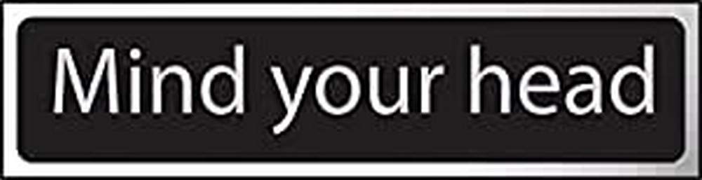 Mind Your Head Sign, Black And Polished Chrome Effect, Self-Adhesive