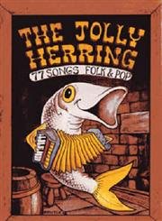 Jolly Herring: 77 Songs Folk and Pop