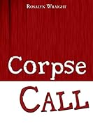Corpse Call [A Detective Laura McCallister Lesbian Mystery] 1932014322 Book Cover
