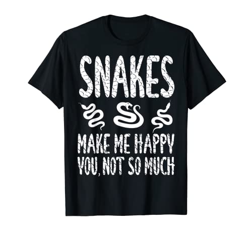 Snakes Make Me Happy You Not So Much serpente divertente Maglietta