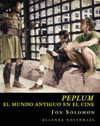 Peplum: El mundo antiguo en el cine (Libros Singulares (Ls))