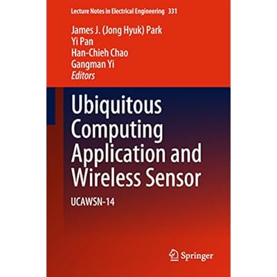 Ubiquitous Computing Application and Wireless Sensor