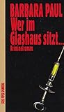 spruch glashaus sitzt  Wer im Glashaus sitzt...: Kriminalroman (Piper Taschenbuch)