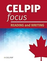 CELPIP Focus: Reading and Writing 1988047137 Book Cover