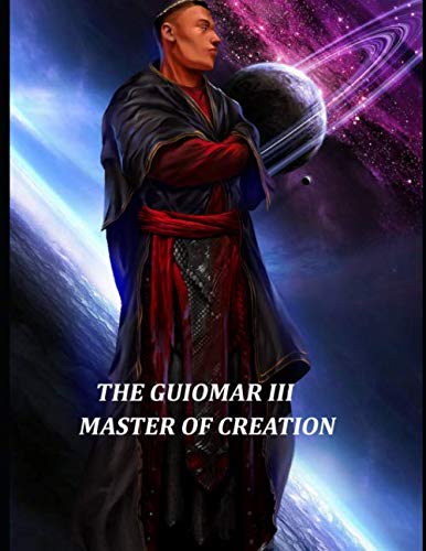 The Guiomar III : Master Of Creation