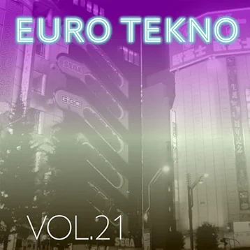 Euro Tekno, Vol. 21