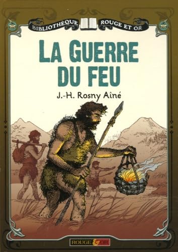 GUERRE DU FEU [French] 2261400454 Book Cover